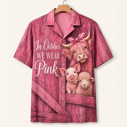 In October We Wear Pink Farm Animals Hawaiian Shirt